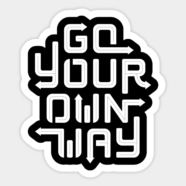 Go Your Own Way. Sticker by bjornberglund